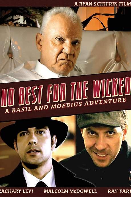 No Rest for the Wicked: A Basil & Moebius Adventure